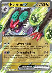 Noivern ex (69) - SV: Paldean Fates (PAF)