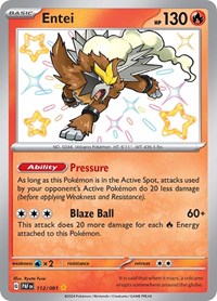 Entei (112) - SV: Paldean Fates (PAF)