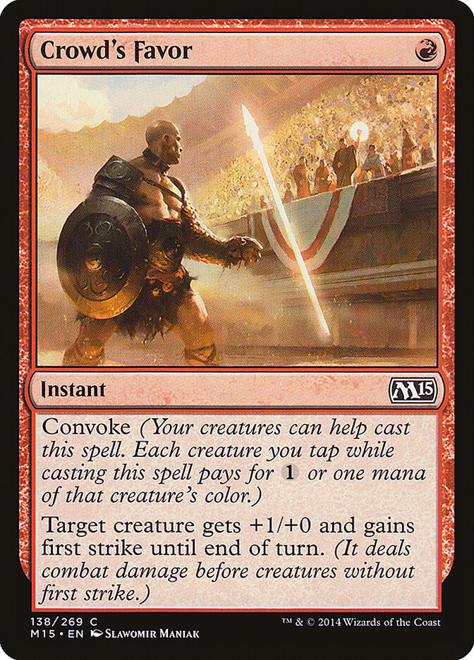 Crowd's Favor (138) - Magic 2015 (M15)