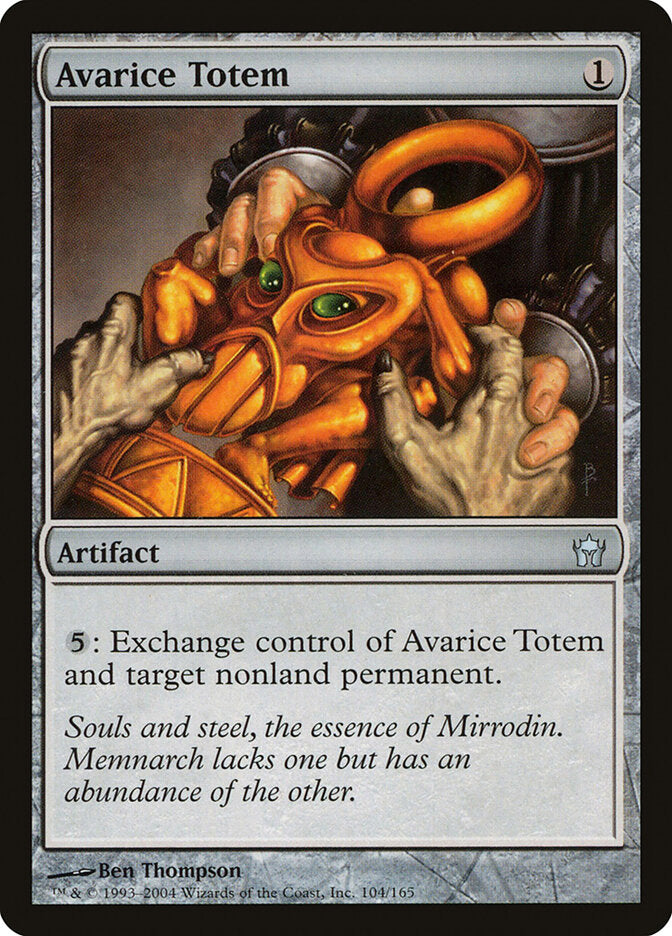 Avarice Totem (104) - Fifth Dawn (5DN)