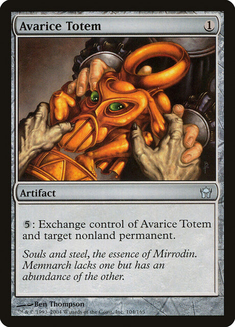 Avarice Totem (104) - Fifth Dawn (5DN)
