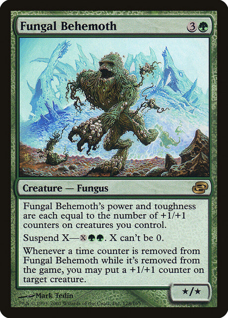 Fungal Behemoth (128) - Planar Chaos (PLC)