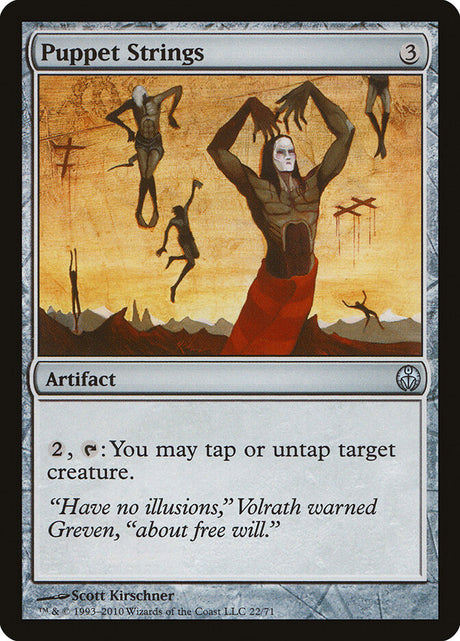 Puppet Strings (22) - Duel Decks: Phyrexia vs. the Coalition (DDE)
