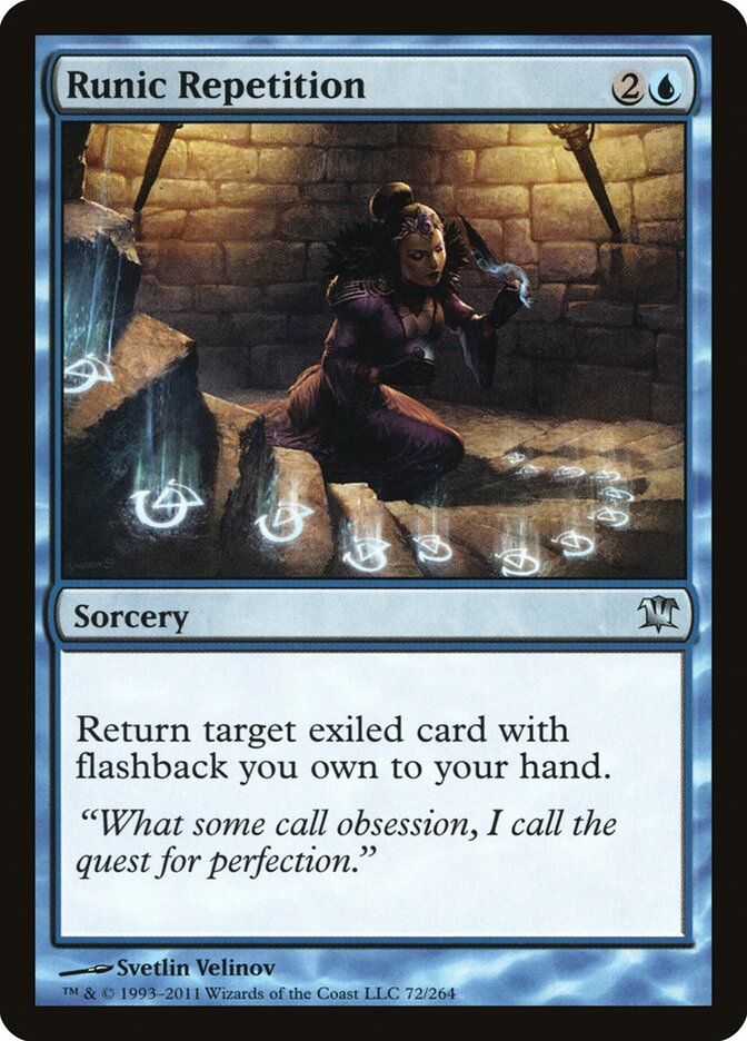 Runic Repetition (72) - Innistrad (ISD)