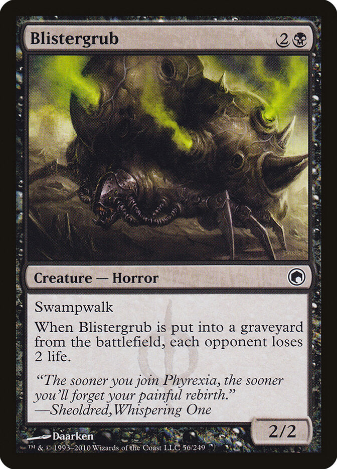 Blistergrub (56) - Scars of Mirrodin (SOM)