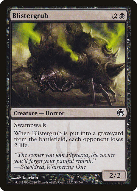 Blistergrub (56) - Scars of Mirrodin (SOM)