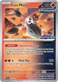 Iron Moth - 028/182 (European Promo) (28) - Miscellaneous Cards & Products (MCAP)