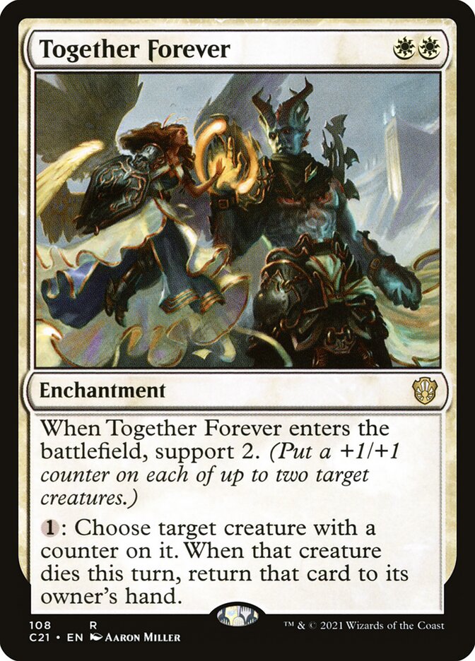 Together Forever (108) - Commander 2021 (C21)