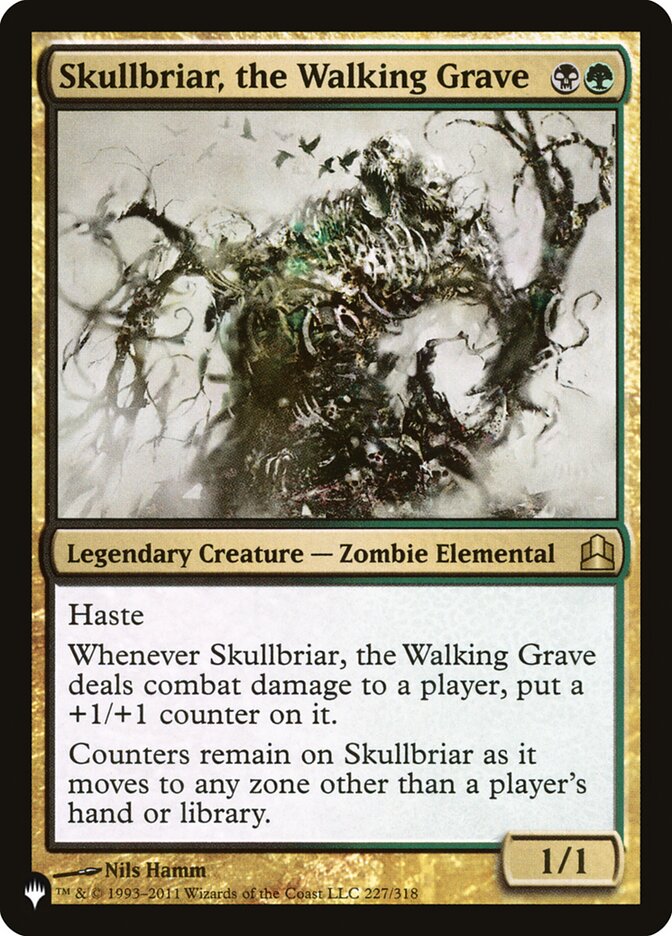 Skullbriar, the Walking Grave (CMD-227) - The List (PLST)
