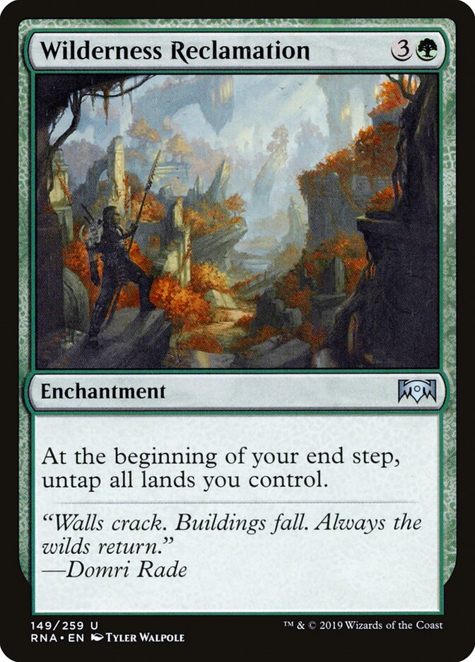 Wilderness Reclamation (149) - Ravnica Allegiance (RNA)