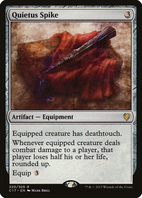 Quietus Spike (220) - Commander 2017 (C17)