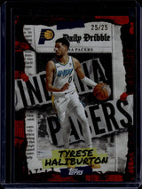 2025-26 Topps Tyrese Haliburton The Daily Dribble Orange Rainbow /25 #DD-14
