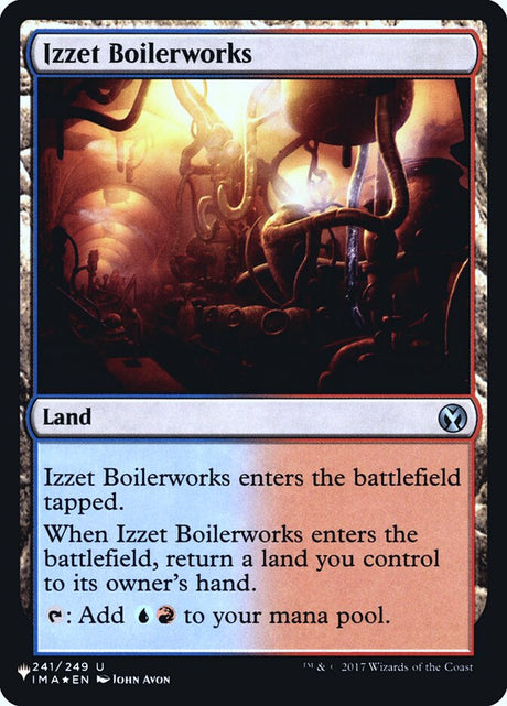 Izzet Boilerworks (IMA-241) - The List (PLST)