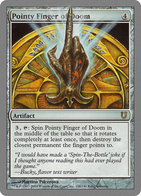 Pointy Finger of Doom (126) - Unhinged (UNH)