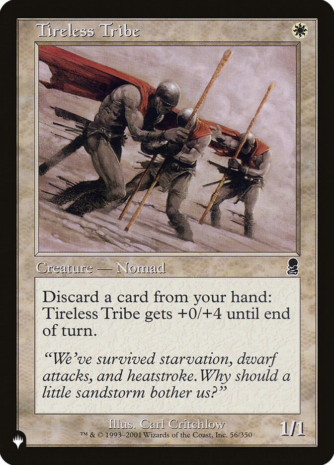 Tireless Tribe (ODY-56) - The List (PLST)