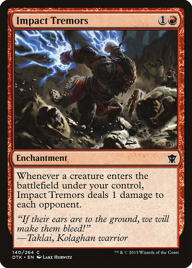Impact Tremors (140) - Dragons of Tarkir (DTK)