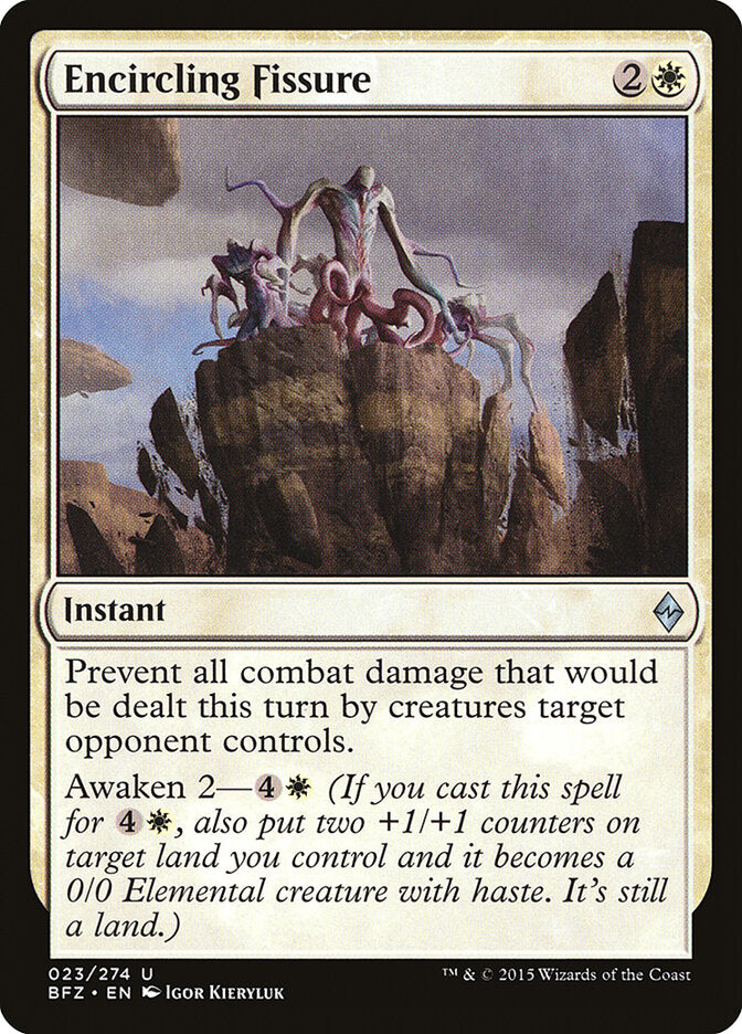 Encircling Fissure (23) - Battle for Zendikar (BFZ)