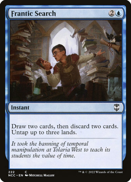 Frantic Search (222) - New Capenna Commander (NCC)