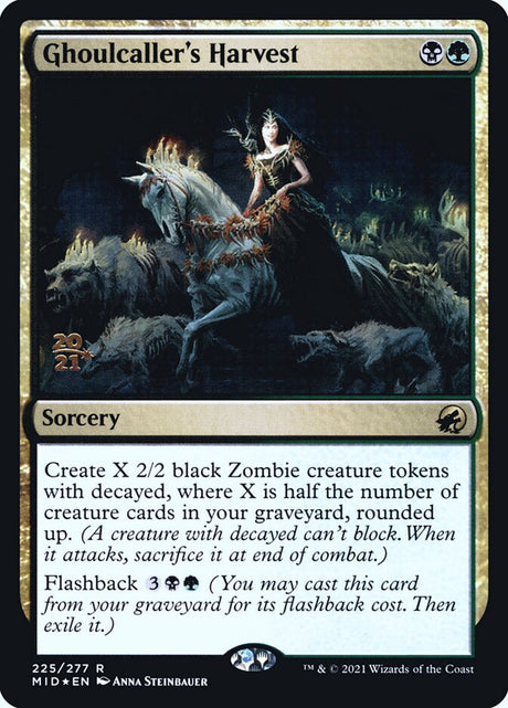 Ghoulcaller's Harvest (225s) - Innistrad: Midnight Hunt Promos (PMID)