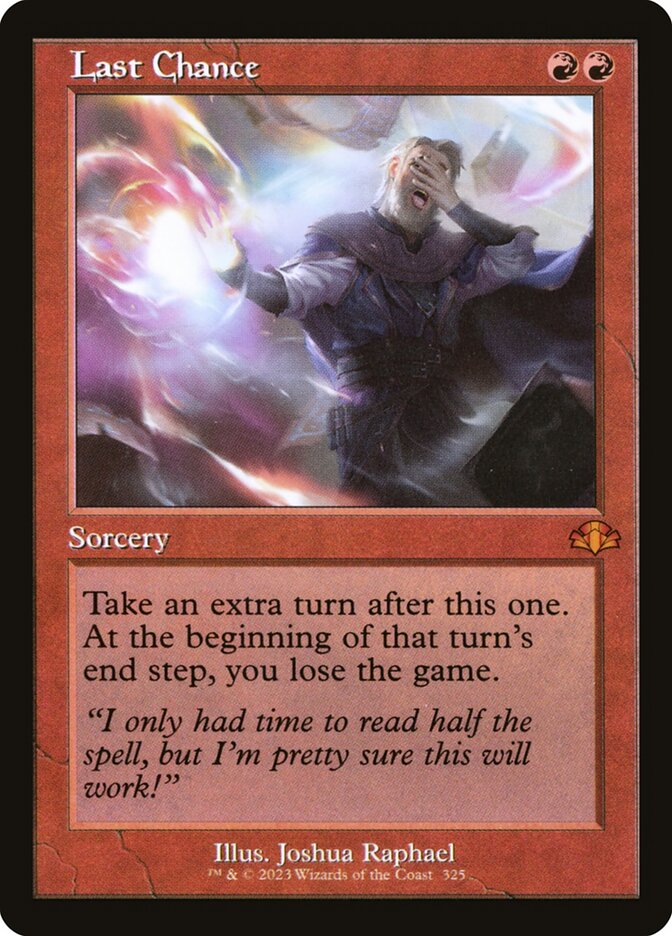 Last Chance (325) - Dominaria Remastered (DMR)