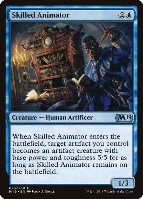 Skilled Animator (73) - Core Set 2019 (M19)