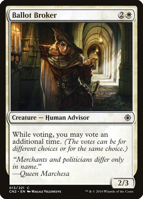 Ballot Broker (13) - Conspiracy: Take the Crown (CN2)