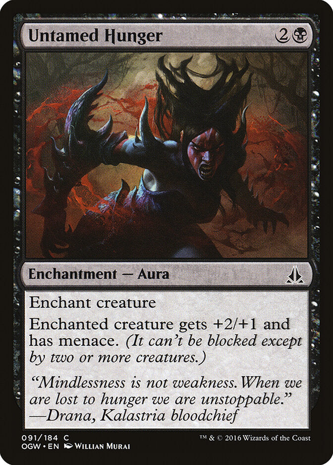 Untamed Hunger (91) - Oath of the Gatewatch (OGW)