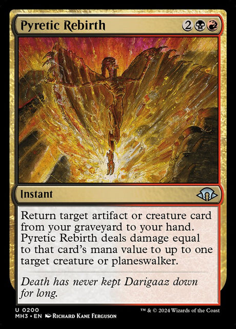 Pyretic Rebirth (200) - Modern Horizons 3 (MH3)