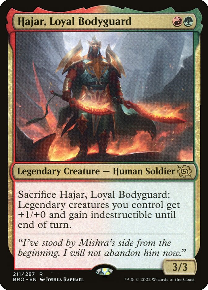 Hajar, Loyal Bodyguard (211) - The Brothers' War (BRO)