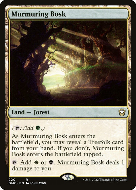 Murmuring Bosk (220) - Dominaria United Commander (DMC)