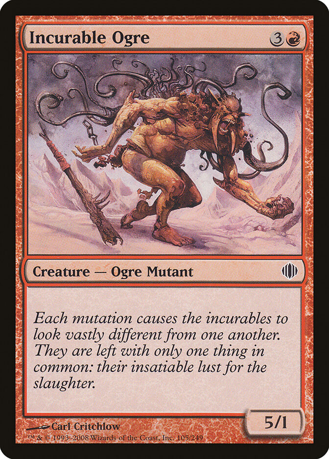 Incurable Ogre (105) - Shards of Alara (ALA)
