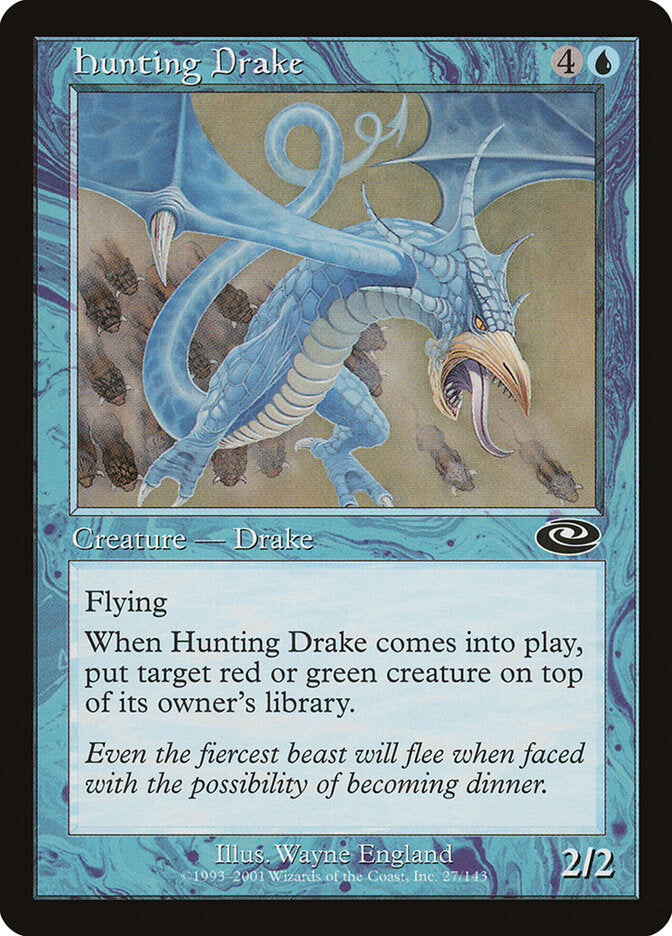 Hunting Drake (27) - Planeshift (PLS)