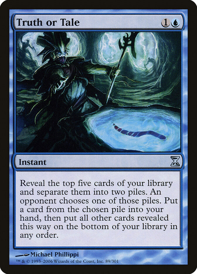 Truth or Tale (89) - Time Spiral (TSP)