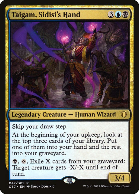 Taigam, Sidisi's Hand (47) - Commander 2017 (C17)