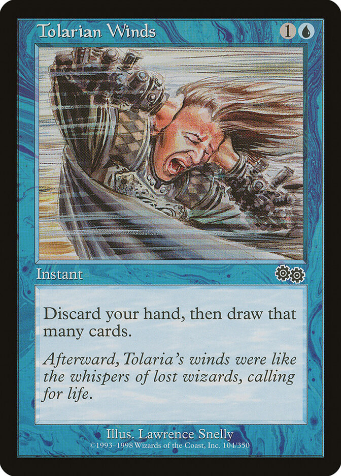 Tolarian Winds (104) - Urza's Saga (USG)