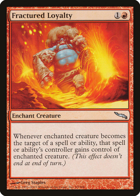 Fractured Loyalty (93) - Mirrodin (MRD)
