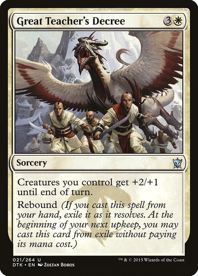 Great Teacher's Decree (21) - Dragons of Tarkir (DTK)
