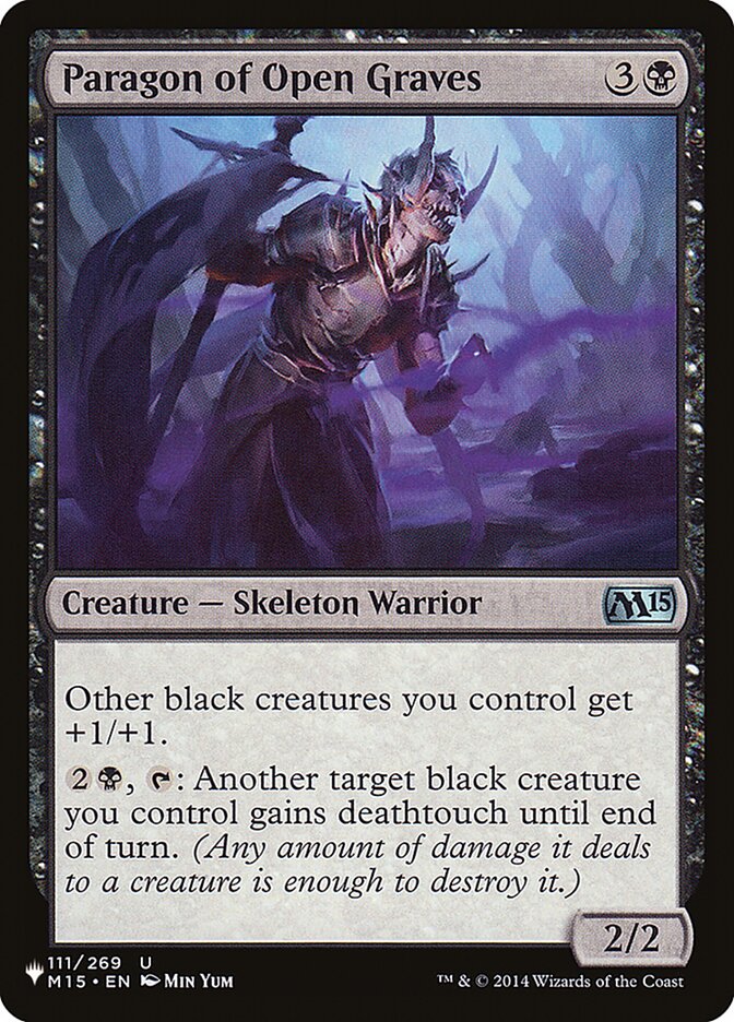 Paragon of Open Graves (M15-111) - The List (PLST)