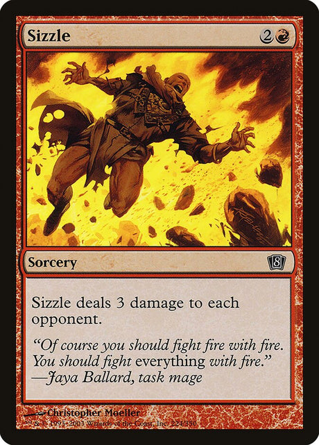 Sizzle (224) - Eighth Edition (8ED)