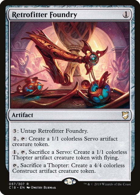 Retrofitter Foundry (57) - Commander 2018 (C18)
