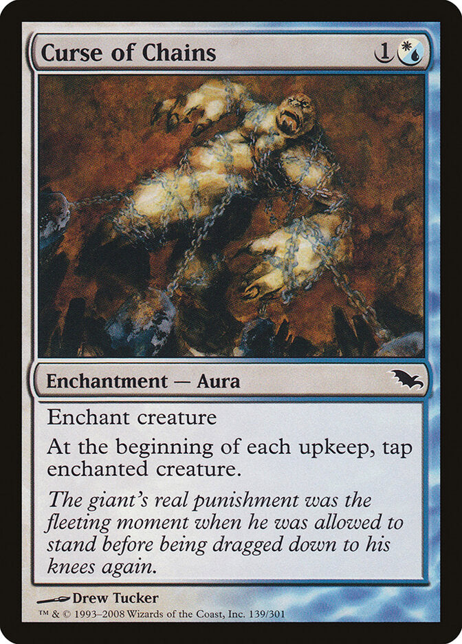 Curse of Chains (139) - Shadowmoor (SHM)