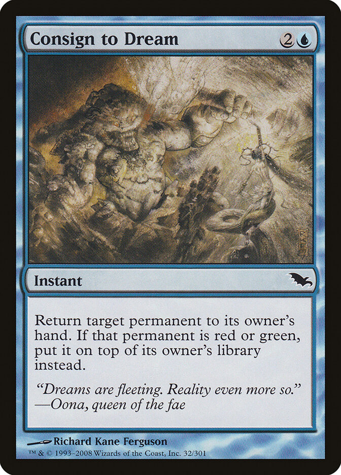 Consign to Dream (32) - Shadowmoor (SHM)