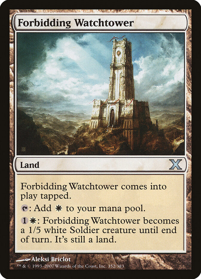 Forbidding Watchtower (352) - Tenth Edition (10E)
