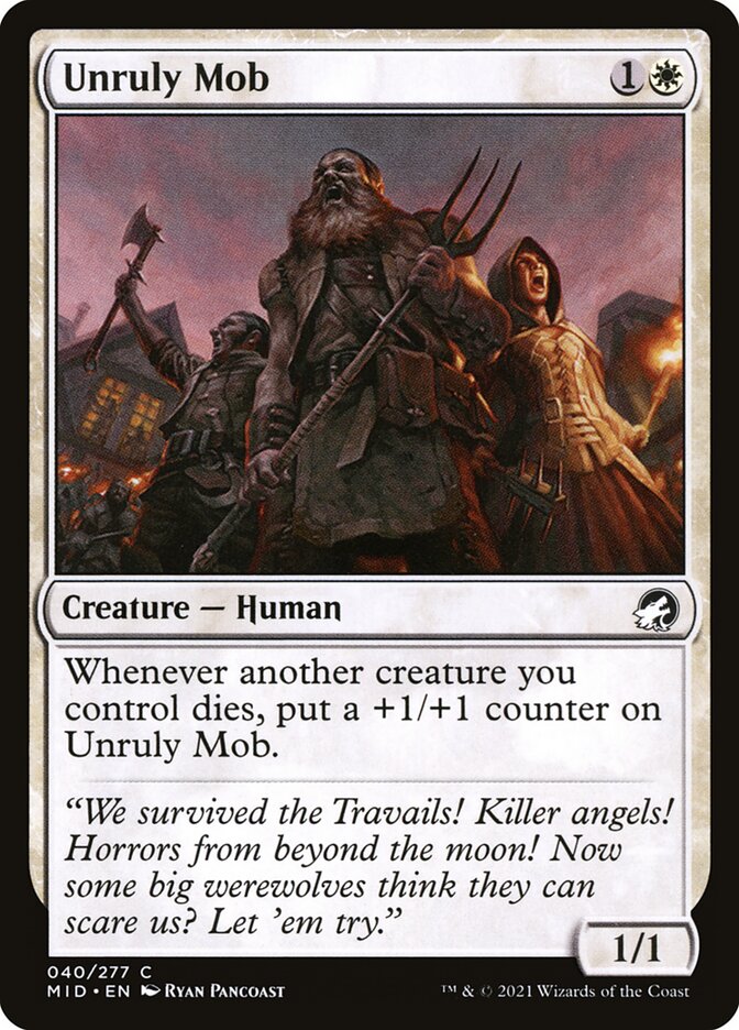 Unruly Mob (40) - Innistrad: Midnight Hunt (MID)