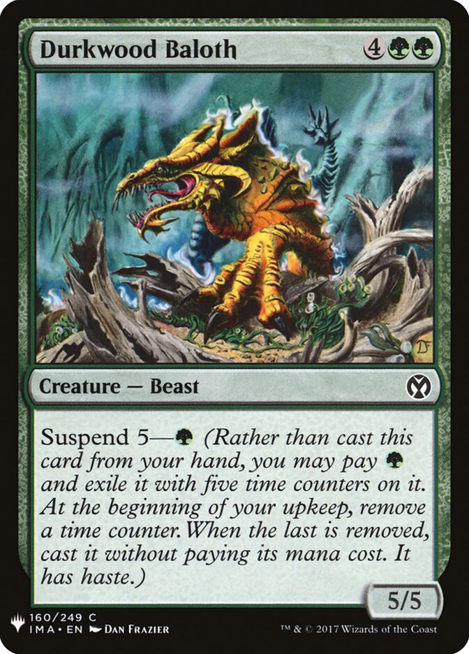 Durkwood Baloth (IMA-160) - The List (PLST)