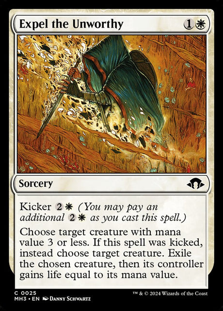 Expel the Unworthy (25) - Modern Horizons 3 (MH3)