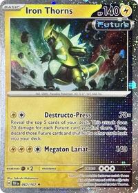 Iron Thorns - 062/162 (Cosmos Holo) (62) - Miscellaneous Cards & Products (MCAP)
