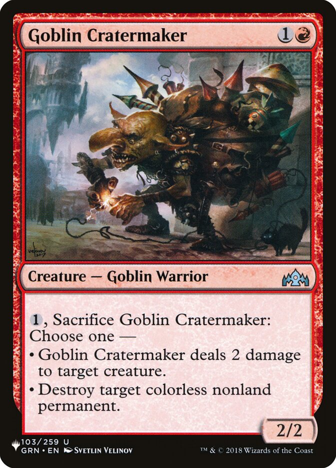 Goblin Cratermaker (GRN-103) - The List (PLST)