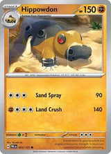 Hippowdon (53) - SV: Prismatic Evolutions (PRE)