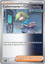 Ciphermaniacs Codebreaking (104) - SV: Prismatic Evolutions (PRE)